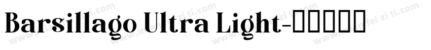 Barsillago Ultra Light字体转换